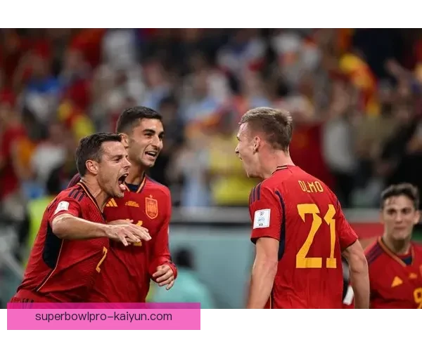 西班牙国家队新黄金一代展现出持续提升的竞争力与潜力
