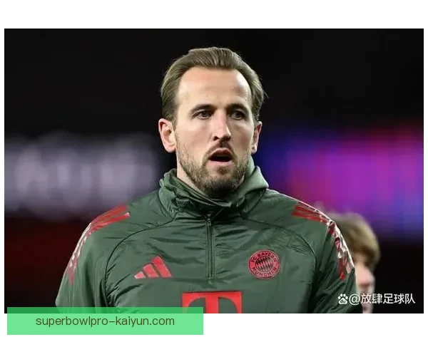 哈里·凯恩重返英超的可能性分析与最新动态