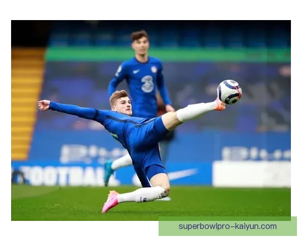 哈弗茨在切尔西时期表现稳健，进攻端持续提升